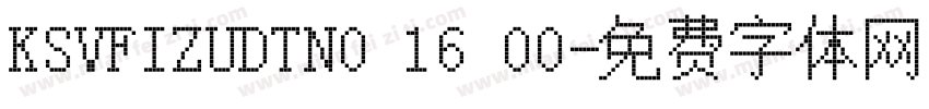 KSVFIZUDTN0 16 00字体转换